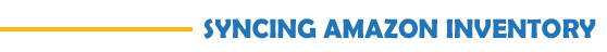 Syncing Amazon Inventory