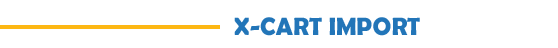 XCart Store Import